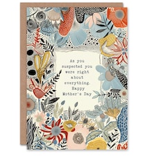 Mothers Day Card Right About Everything As Mum Card