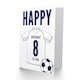 image 2 of Football Strip Kit White Jersey Top Age 8 Year Old Child Kids 8th Birthday Card
