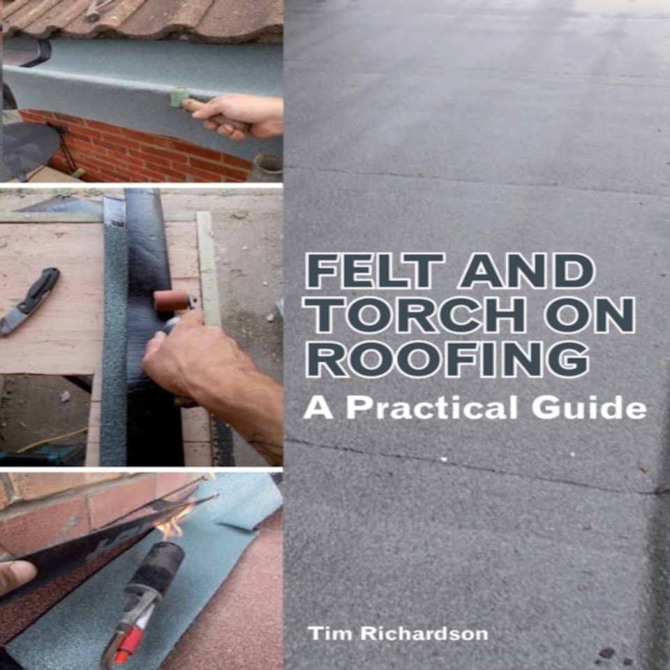 Felt And Torch On Roofing