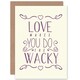 image 1 of Quote Motivation Wacky Love Buffy Quote Card