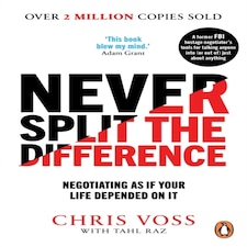Never Split The Difference