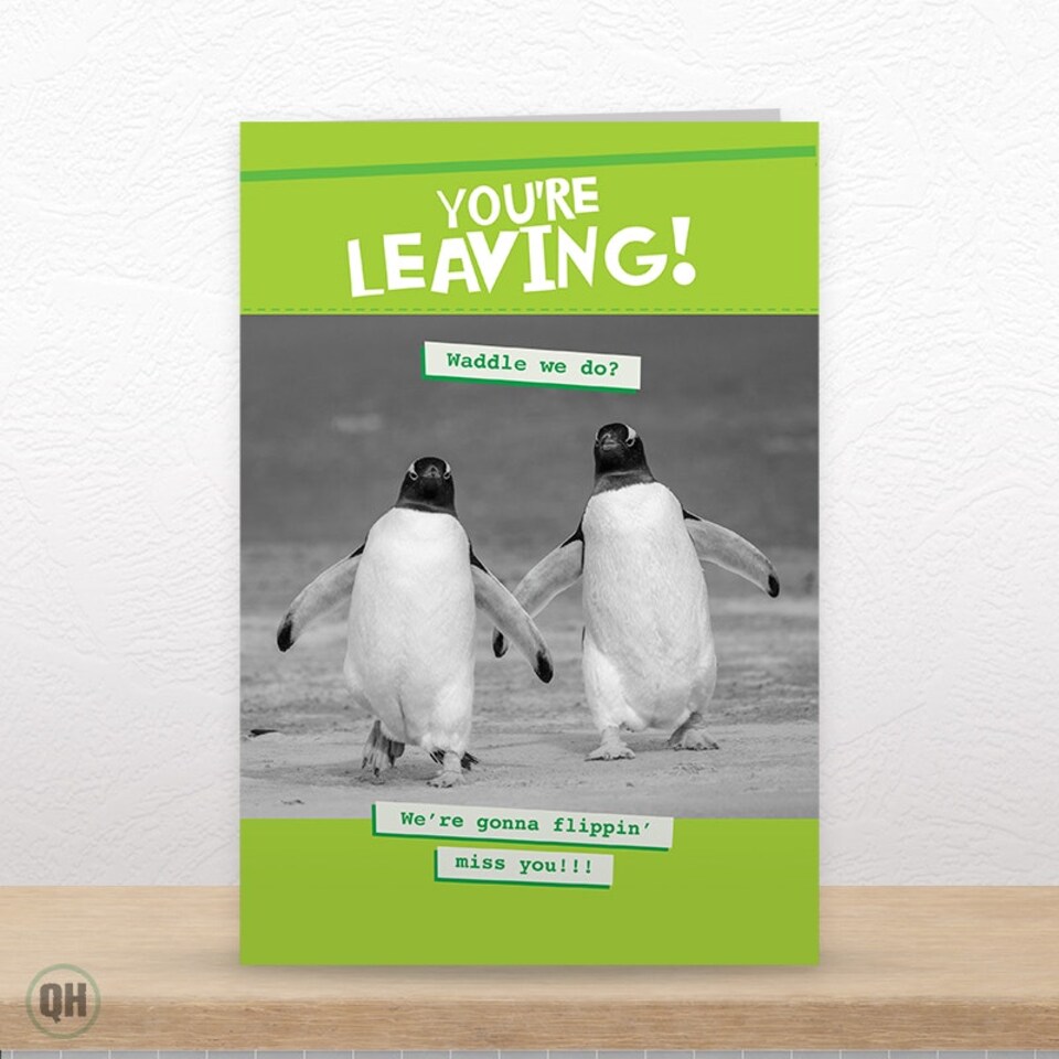 image 1 of We're Gonna Flippin' Miss You! - Funny Penguin Leaving Card