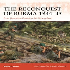 The Reconquest Of Burma 194445
