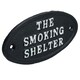 image 5 of The Smoking Shelter Cast Iron Sign Plaque Door Wall House Gate Post Pub Hotel