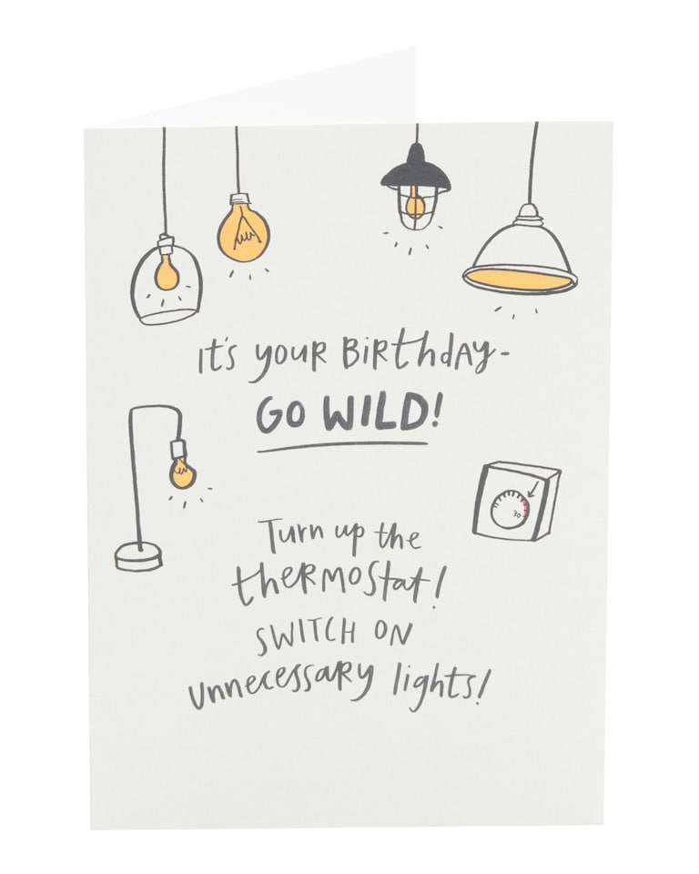 image 1 of Humour Birthday Card - Unnecessary Lights, Central Heating