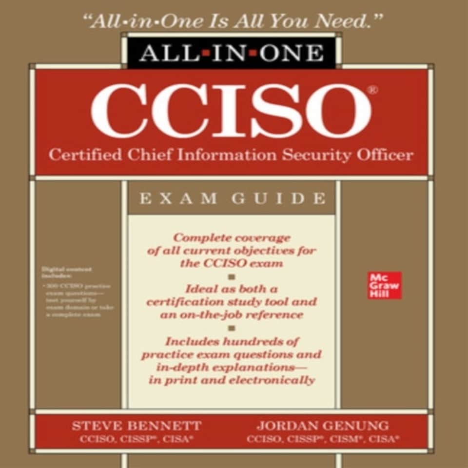 Cciso Certified Chief Information Security Officer All-in-one Exam Guide