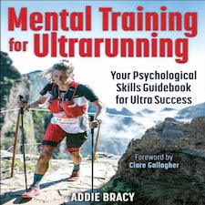 Mental Training For Ultrarunning