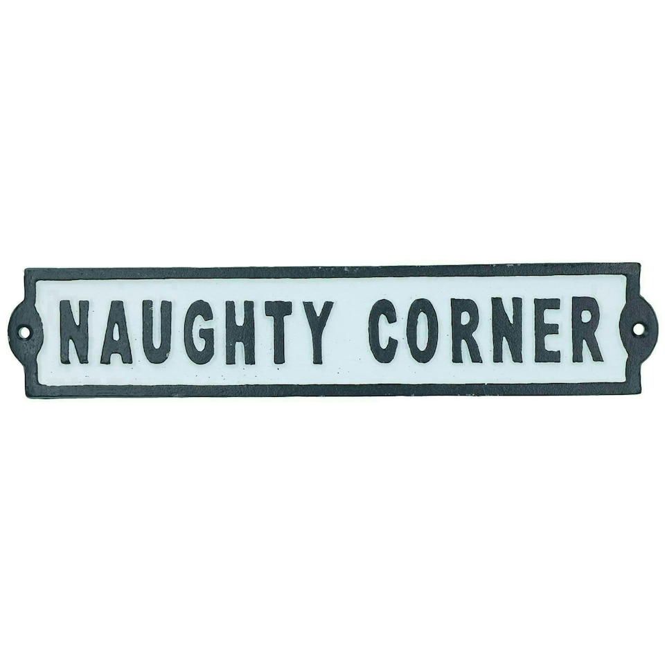 image 1 of Naughty Corner Cast Iron Sign Plaque Wall Door Fence Gate Post House Garden