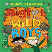 Bigfoot & The Wild Boys