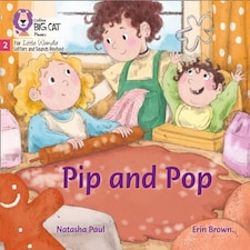 Pip And Pop