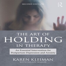 Art Of Holding In Therapy