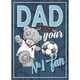 image 1 of Dad From Your No1 Fan Me to You Fathers Day Card