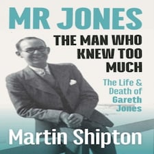 Mr Jones: The Man Who Knew Too Much