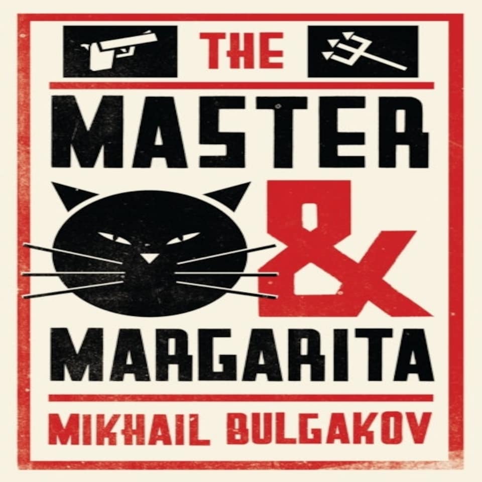 The Master And Margarita: New Translation