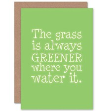Grass Always Greener Water It Green Spring Quote Card