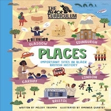 The Black Curriculum Places: Important Sites In Black British History