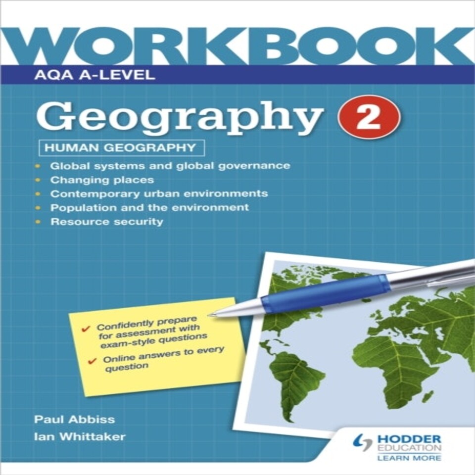 Aqa A-level Geography Workbook 2: Human Geography