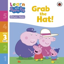 Learn With Peppa Phonics Level 3 Book 1  Grab The Hat! (phonics Reader)