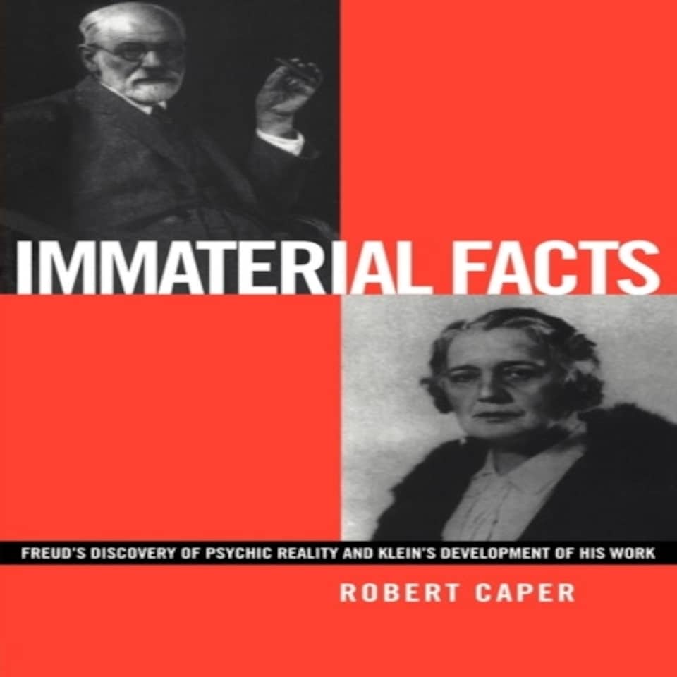 Immaterial Facts : Freud's Discovery Of
