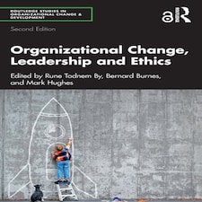 Organizational Change Leadership & Ethic