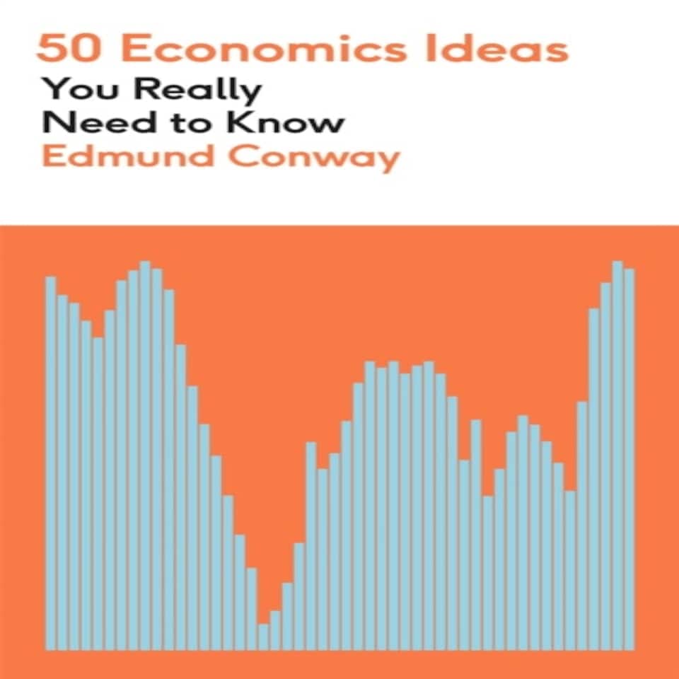 50 Economics Ideas You Really Need To Know
