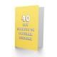 image 2 of 40 Say Pop Culture Fun Joke Humour Funny 40th Birthday Card