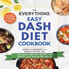 The Everything Easy Dash Diet Cookbook