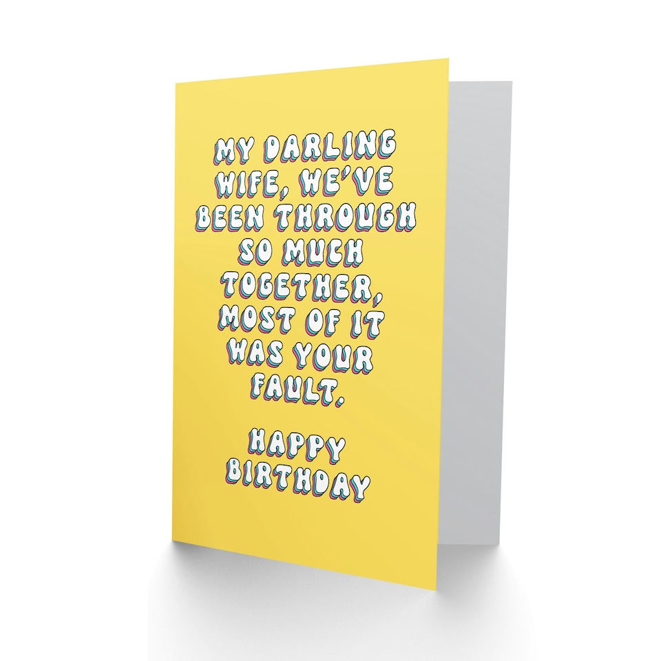 image 1 of Darling It Was Your Fault Fun Joke Her Funny Birthday Card