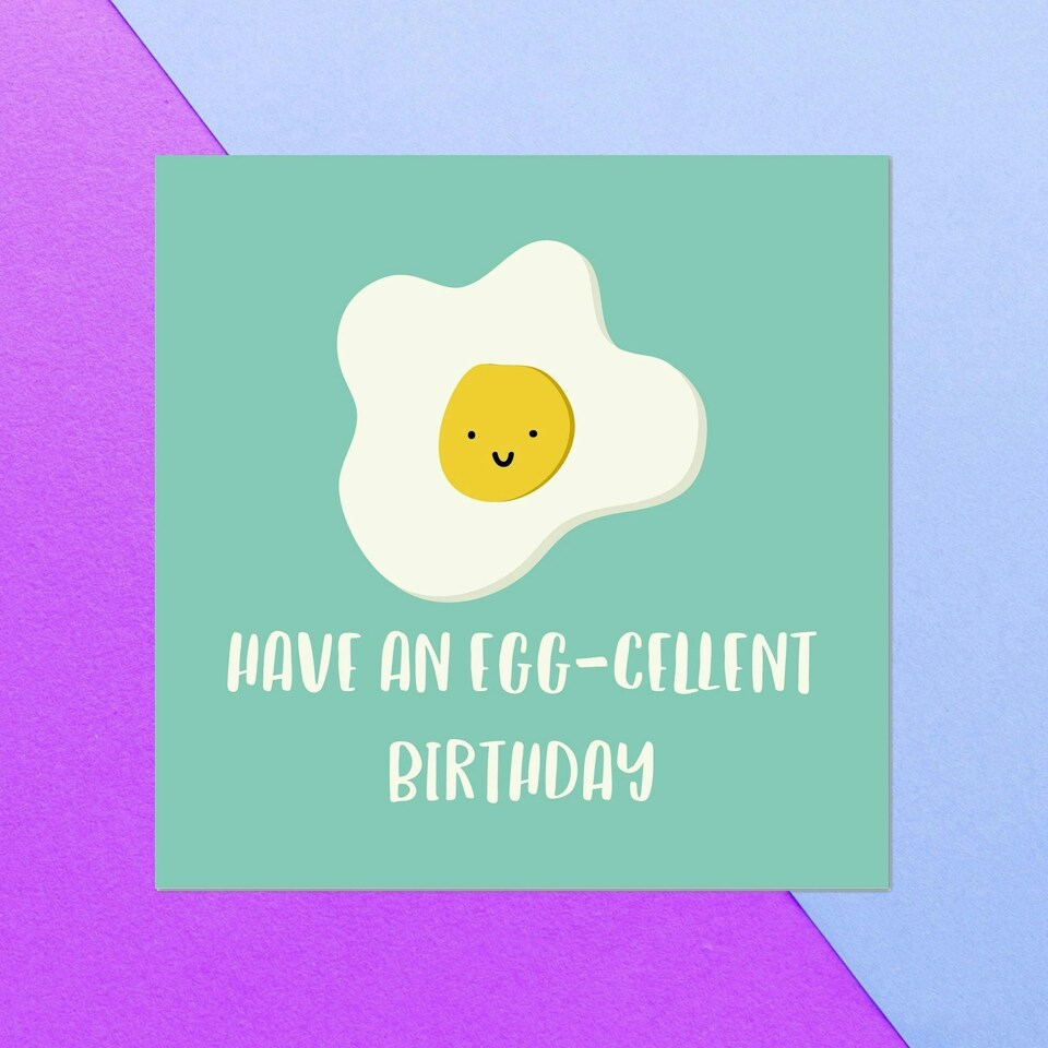 Have An Egg-Cellent Birthday Square Greetings Card