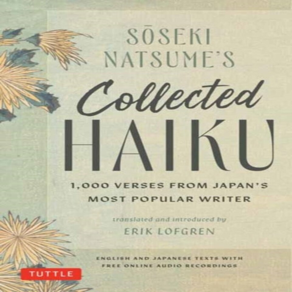 Soseki Natsumes Collected Haiku