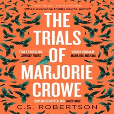 Trials Of Marjorie Crowe