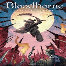 Bloodborne Volume 4: The Veil Torn Asunder