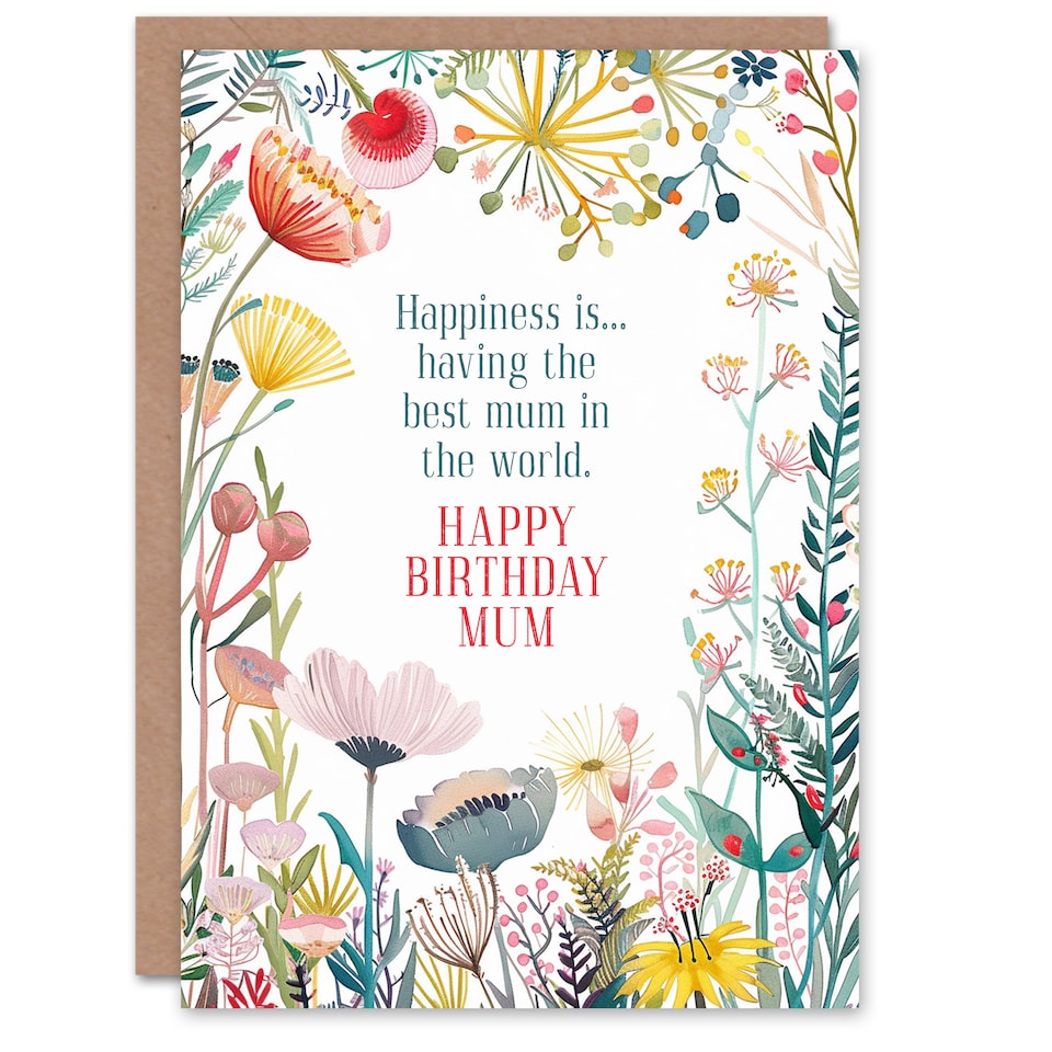 image 1 of Greeting Card Happiness Is Best Mum In The World Floral Flowers