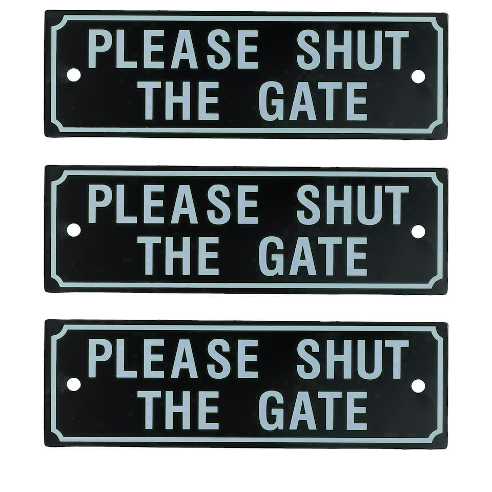 image 1 of 3PK Please Shut The Gate Home Gate Garden Fence Sign