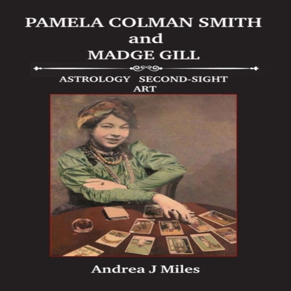Pamela Colman Smith And Madge Gill