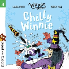 Read With Oxford: Stage 4: Winnie And Wilbur: Chilly Winnie