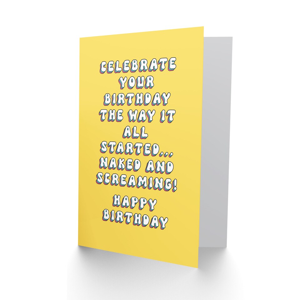 image 1 of Funny Birthday Card Celebrate Naked and Screaming Joke