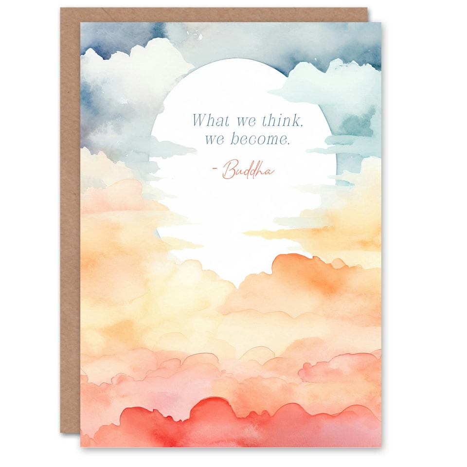 image 1 of What We Think We Become Buddhist Mindfulness Quote Spiritual Birthday Card