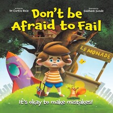 Don't Be Afraid To Fail