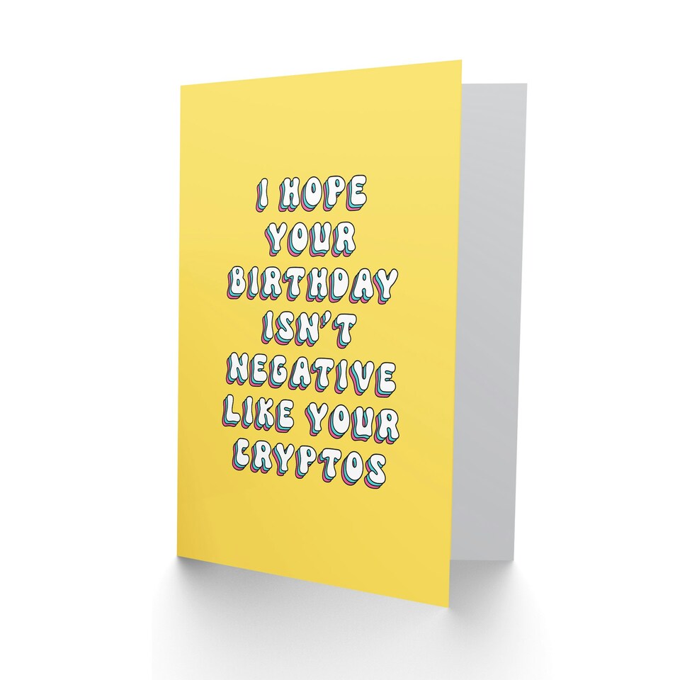 image 1 of Hope Not Negative Like Cryptos Cheeky Her Funny Birthday Card