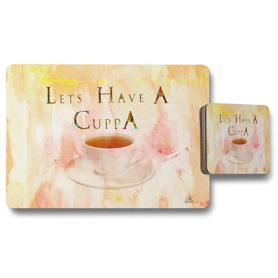 LETS HAVE A CUPPA (Placemat & Coaster Set)
