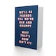 image 2 of Friends Until We Are Old And Grumpy For Him Funny Birthday Card