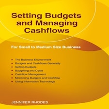 Setting Budgets & Managing Cashflows
