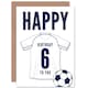image 1 of Football Strip Kit White Jersey Top Age 6 Year Old Child Kids 6th Birthday Card