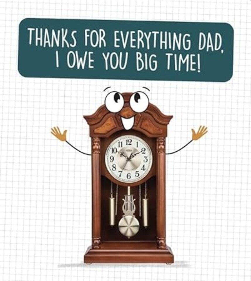 Father's Day Card Owe You Big Time