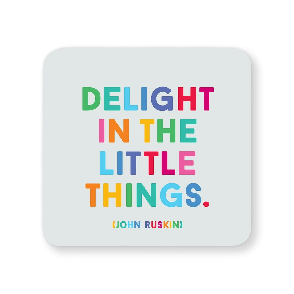 image 1 of Quotable Inspirational Quote Coaster Delight In Little