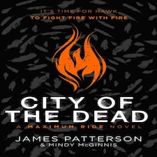 City Of The Dead: A Maximum Ride Novel