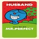 image 4 of Mr Men & Little Miss 'Mr Perfect' Husband Birthday Card
