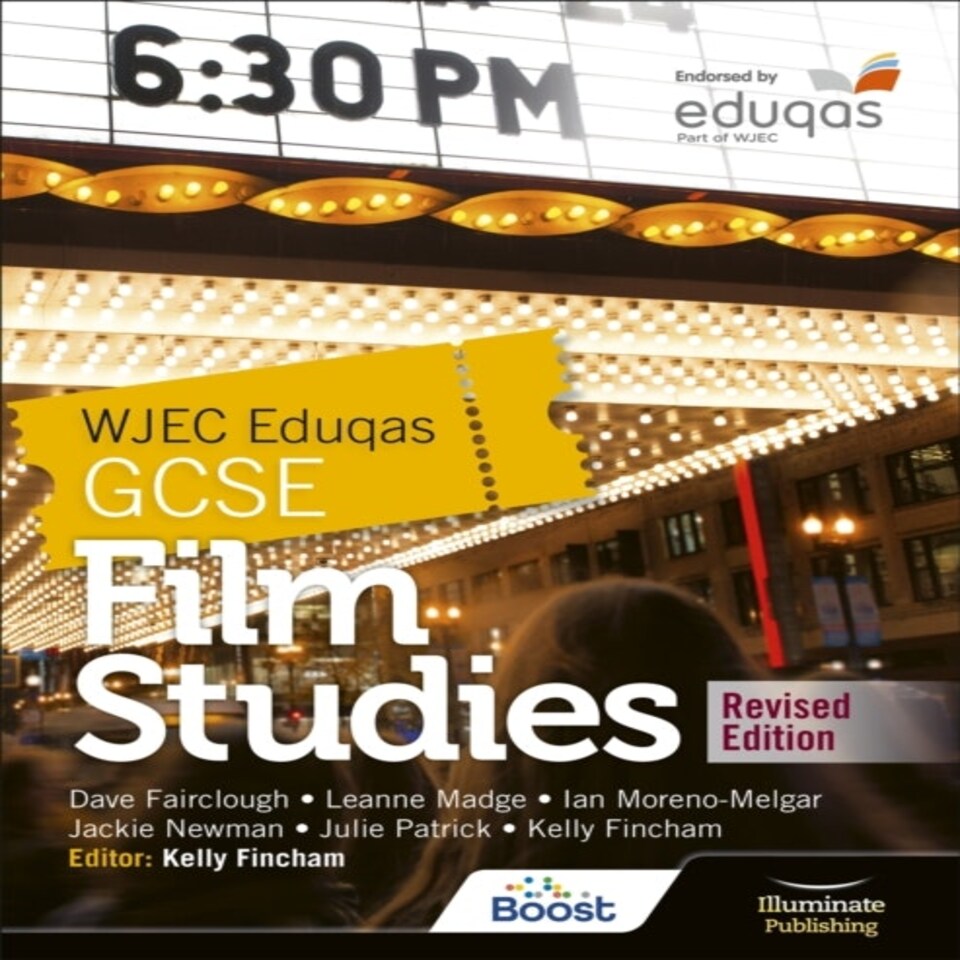 Wjec Eduqas Gcse Film Studies Student Book - Revised Edition