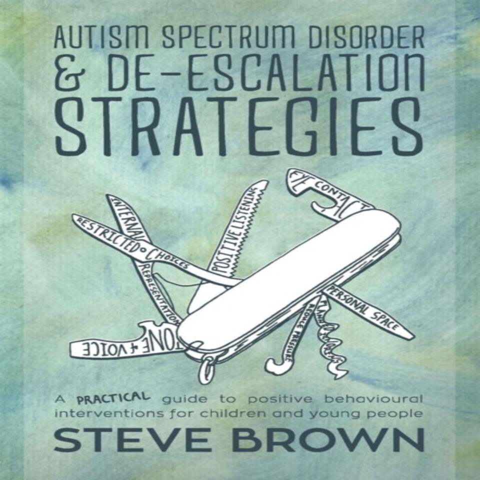 Autism Spectrum Disorder And De-escalation Strategies